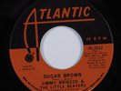 Sweet Crossover Soul 45 JIMMY BRISCOE & LITTLE BEAVERS Sugar Brown ATLANTIC HEAR