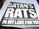 SATANS RATS-IN MY LOVE FOR YOU/FACADE--UK DJM  -1977  -P/SLEEVE