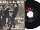 The Shamrocks -Cadillac / A Mountain Of Silver- 7