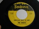 Z16 SOULTOWN 105 SOUL THE SWEETS SATISFY ME BABY SOMETHING ABOUT MY BABY