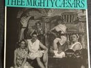 Thee  Mighty Caesars - Vinyl LP  (1985) - Thee Mighty Caesars. Medway, Garage