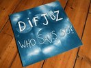 Dif Juz - Who Says So? UK Maxi 1983 (VG+/VG) .UK Stock