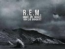 R.E.M. Right On Target: 1984 Live Broadcast (LP)