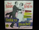 THE BARKLEYS OF BROADWAY FRED ASTAIRE/GINGER ROGERS MGM L-7--2x78 RPMs