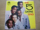 Nice EP     The Five Satins Sing   Vol.2  1958  USA  Ember  EEP 101-45   VG/VG+