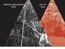 HEDVIG MOLLESTAD TRIO-EVIL IN OSLO (W/CD) (UK IMPORT) VINYL LP NEW