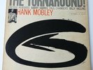 Hank Mobley - The Turnaround - Vinyl LP US Mono 1st Press Blue Note RVG Ear