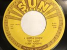 TONY ROSSINE   I GOTTA KNOW / IS IT TOO LATE   SUN RECORDS 349   Rockabilly 45