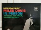 SATURDAY NIGHT MILES DAVIS IN PERSON AT THE BLACK HAWK, SAN FRANCISCO, VOL II..
