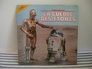 LP 33T, LIVRE DISQUE : STAR WARS, LA GUERRE DES ETOILES, 1983.  Réf : ST3893F