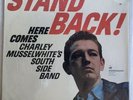 Stand Back  Here Comes Charley Musselwhite’s South Side Band LP VRS-9232 Mono