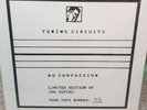 TUNING CIRCUITS - No Compassion 2XLP Power Electronics Techno Industrial