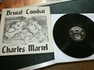 LP   BRUTAL COMBAT Charles Martel   Orig. 1st German Press 1986 RoR   France OI