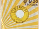 SUN 285 - SONNY BURGESS - MY BUCKET'S GOT A HOLE  / SWEET MISERY - 45 RPM - 1957