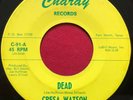 CRESA WATSON   DEAD/ALPINE WINTER (1969) RARE TEXAS ORGAN FUNK SOUL 45 CHARAY