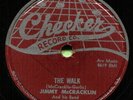 JIMMY McCRACKLIN (The Walk / I'm To Blame) R&B/SOUL 78  RPM  RECORD