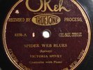 VICTORIA SPIVEY Spider Web Blues/ Hoodoo Man Blues 78 rpm Okeh 8370 RARE HEAR ?