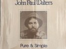 JOHN PAUL WALTERS Pure & Simple RARE private press bluegrass/folk LP 1983 NM