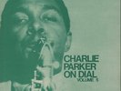Charlie Parker Charlie Parker On Dial Volume 5 UK vinyl LP album record