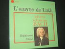 HOPKINSON SMITH - JS BACH the works for lute ASTREE AS 912 - 2 LP box NM