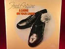FRED ASTAIRE A Shine On Your Shoes 1975 UK vinyl LP EXCELLENT CONDITION best of