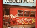 TROUBLE FUNK - 45 Tours