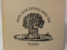 Traffic 'John Barleycorn Must Die' LP Island Records ILPS 9116 UK 1970 (Ips)