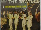 THE BEATLES YOUR MOTHER SHOULD KNOW RARE ISRAEL ONLY PS 7