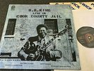 B.B. KING-LIVE IN COOK COUNTY JAIL-USA 1978 PRESS PICKWICK VINYL LP (EX+/M-)