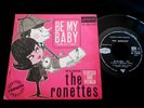 THE RONETTES/BE MY BABY/NORTHERN SOUL/SPECIAL COPAINS/LONDON/FRENCH SP 7