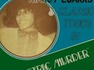 MARCY LUARKS & CLASSIC TOUCH ELECTRIC MURDER (RSD2020 DROP 1) LP VINYL