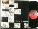 V/A BLUES N' TROUBLE 1st ARHOOLIE RECORD  Original Press/Lowell Fulson/Mance L.