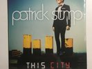 Patrick Stump This City 7” Vinyl Record OOP Fall Out Boy