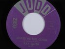 Rockabilly 45 RAY SMITH Makes Me Feel Good JUDD VG+ HEAR