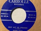 Song Poem ROGER SMITH Why Act So Strange CAROLLE