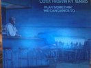 Play Somethin' We Can Dance To [Vinyl] The Lost Highway Band