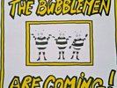 The Bubblemen Are Coming Vinyl 12