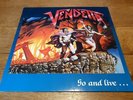 Vendetta - Go And Live...Stay And Die Vinyl LP. 1987. Noise. Germany.