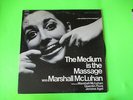 THE MEDIUM IS THE MASSAGE WITH MARSHALL MCLUHAN LP 2 EYE STEREO