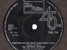 Spinners - Together We Can Make Such Sweet Music / Truly Yours (7