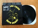 STOP AND THINK - Both Demos LP - ONE OF A KIND MISPRESS - mental righteous jams