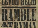Levon Helm 2-LP vinyl record (Double Album) Ramble At The Ryman USA 79858-1