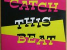 VARIOUS – CATCH THIS BEAT THE ROCK STEADY YEARS 1966-68 – ISLAND LABEL – EX