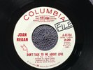 JOAN REGAN -DON’T TALK TO ME ABOUT rare US 1966 DEMO PROMO / NORTHERN SOUL MINT-