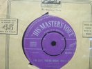 RECORD 7” ELVIS PRESLEY I'M LEFT YOU'RE RIGHT SHE'S GONE His Masters Voice  473