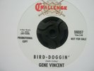 RECORD 7” Promotional Copy GENE VINCENT BIRD DOGGIN 1157