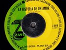 LOS SOUL MASTERS historia de un amor LATIN FUNK SOULDIES LOW RIDER «listen here»
