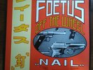 Foetus - Scraping Foetus Off The Wheel - Nail LP HMS 041 Used 
