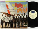 Dubs/Shells - The Dubs Meet The Shells LP - Josie