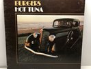 Hot Tuna ?Burgers Vinyl LP Foc 1972 UK Grunt FTR-1004
